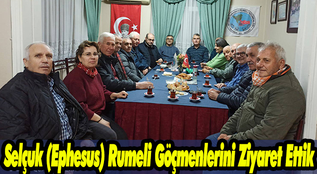 RUMELİ GÖÇMENLİRİNİ ZİYARET ETTİK