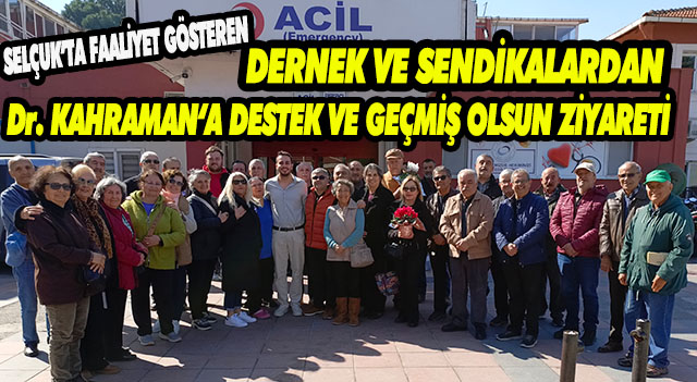 DERNEK VE SENDİKALARDAN