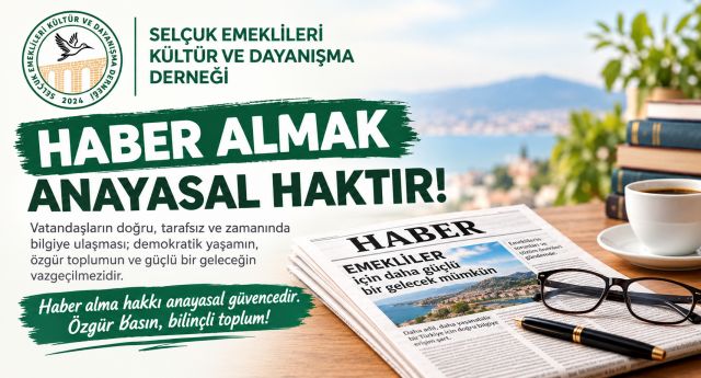 HABER ALMAK ANAYASAL BİR HAKTIR!